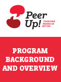 Peer Up! Background & Overview